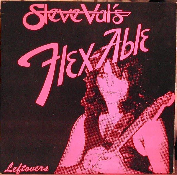 Flex-Able Leftovers | Steve Vai | stevevai.it