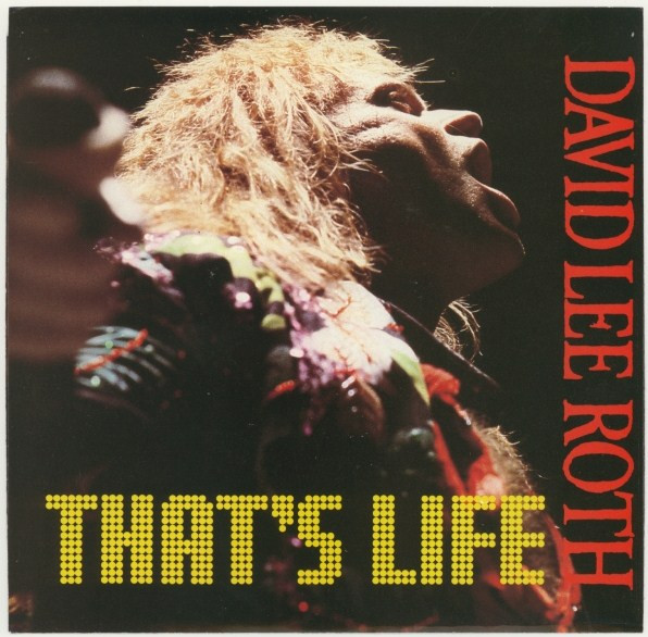 That's life | David Lee Roth | stevevai.it