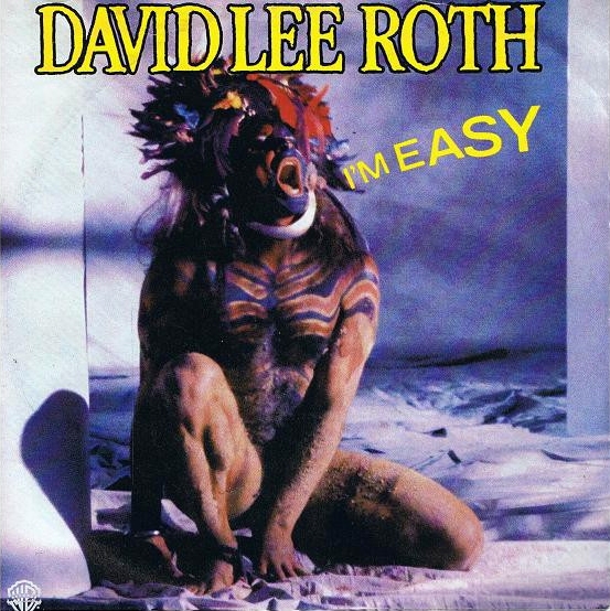 I'm Easy | David Lee Roth | stevevai.it