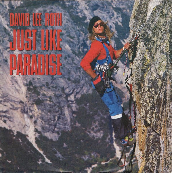 Just like paradise | David Lee Roth | stevevai.it