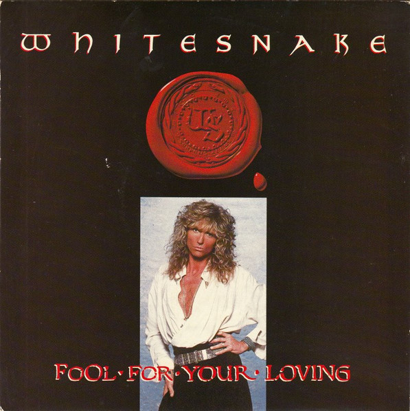 Fool for your loving Whitesnake | stevevai.it